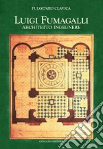 Luigi Fumagalli architetto ingegnere