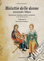 Malattie delle donne. Secondo libro libro