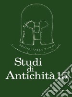 Studi di antichità. Vol. 15 libro