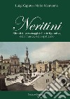 Neritini. Ritratti di personaggi dell'arte figurativa, della musica, dello spettacolo libro