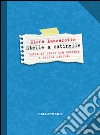 Stelle a catinelle. Guida al cielo tra scienza e vecchi racconti libro