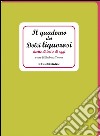 Il quaderno dei dolci liquorosi. Ricette di ieri e di oggi libro