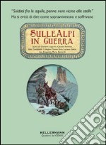 Sulle Alpi in guerra libro