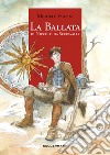 La ballata di Niccolò da Serravalle libro di Vespini Michele