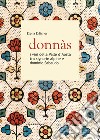 Donnas. I vini della Valle d'Aosta tra signorie alpine e dominio sabaudo libro