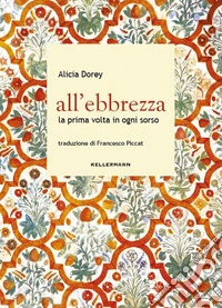 All'ebbrezza libro
