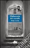 Malinconia dei carrubi libro