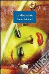 La distrazione libro