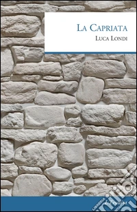 La Capriata libro