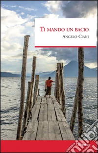 Ti mando un bacio
