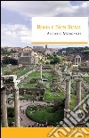 Roma e non Roma libro di Morganti Alfredo