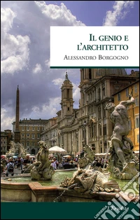 Il genio e l'architetto