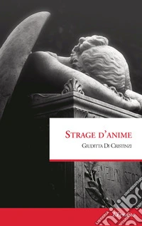 Strage d'anime  libro