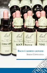 Bach è morto giovane