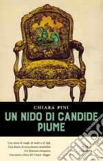 Un nido di candide piume libro