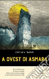 A ovest di Asmara libro