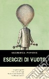 Esercizi di vuoto libro