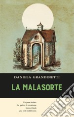 La malasorte