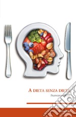 A dieta senza dieta libro