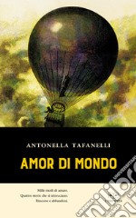 Amor di mondo