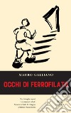 Occhi di Ferrofilato libro