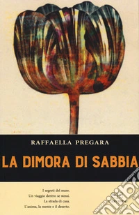 La dimora di sabbia libro