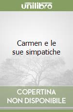 Carmen e le sue simpatiche