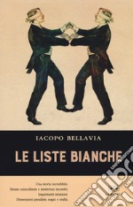 Le liste bianche libro