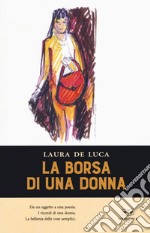 La borsa di una donna libro