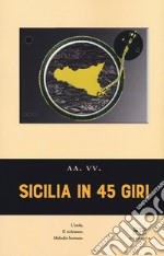 Sicilia in 45 giri libro