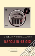 Napoli in 45 giri libro