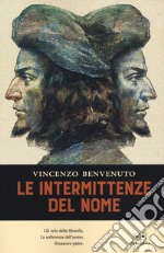 Le intermittenze del nome libro