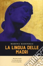 La lingua delle madri