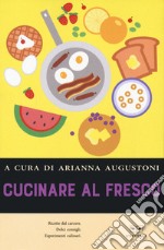 Cucinare al fresco libro