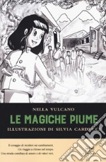 Le magiche piume libro