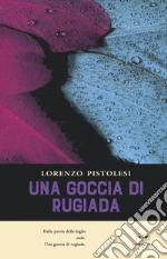 Una goccia di rugiada libro