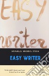 Easy writer. Ediz. italiana libro di Piga Angela Maria