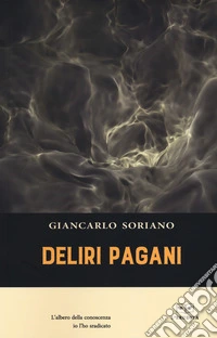 Deliri pagani libro