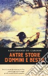 Antre storie d'omini e bestie libro