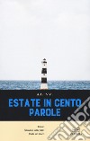 Estate in cento parole libro