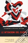 Le intenzioni del cuore libro