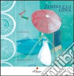 Jamina e la luna libro