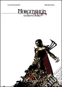 Morgenschein. Gli eroi di Eukora libro