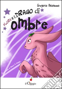 Flora e il drago di ombre