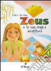 Zeus e la sua magica avventura libro