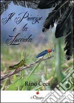 Il principe e la lucciola libro