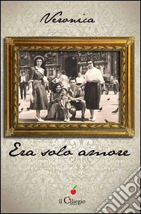 Era solo amore