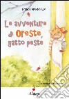 Le avventure di Oreste, gatto peste libro