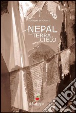 Nepal fra terra e cielo libro