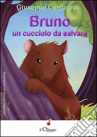 Bruno un cucciolo da salvare libro